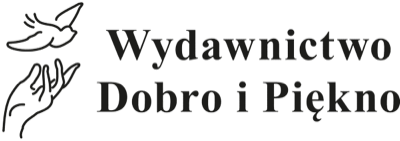Wydawnictwo Dobro i Piękno